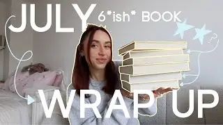 july wrap up (worst reading month?, new 2 stars?, a new fav fantasy?)⭐️
