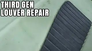 Hood louver repairs for my third gen camaro