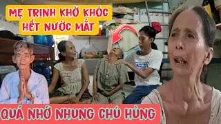 Thật cảm động Mẹ Trinh khờ kh&oacute;c r&ograve;ng v&igrave; qu&aacute; nhớ nhung Ch&uacute; H&ugrave;ng| &Uacute;T ĐỒNG TH&Aacute;P 