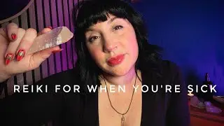 ASMR Рейки для комфорта и исцеления | поддержка при простуде и гриппе 🤒🤧
