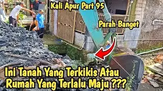 Kali Yang Mengikis Atau Bangunan Yang Terlalu Maju ?? Normalisasi Kali Apur