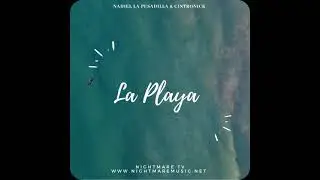 🏝La Playa 🏝 - Nightmare | Nadiel La Pesadilla x Cintronick