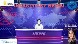 Intactivist news August 15