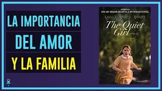 😍 Mis primeras impresiones de THE QUIET GIRL: La importancia del AMOR FILIAL