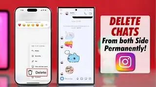 How to Delete Instagram Chat From Both Sides Permanently! [2025]