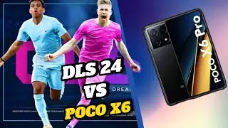 TESTEI O DREAM LEAGUE SOCCER 2024 [DLS 24] TUDO NO ULTRA NO POCO FONE X6 PRO MAX. RODOU BEM!?