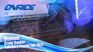 Venom - Craig Danter (Onride) @ Salisbury Charter Fair 2022