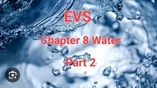 Part 2 | EVS Chapter 8 Water Class 4 #Ajaya #viralvideo #cbsc