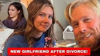 Who is Ethan Plath's new girlfriend on Welcome To Plathville? Relationship update after split