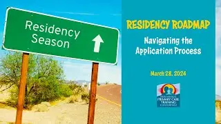 Residency Roadmap: Navigating the Application Process