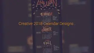 10 Creative 2018 Calendar Designs for Your Inspiration