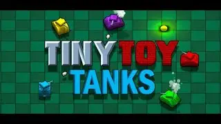 Tiny Toy Tanks - почти как на денди, ну почти  ( GamePlay)