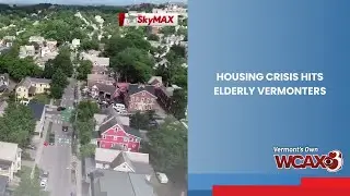 Housing crisis hits elderly Vermonters