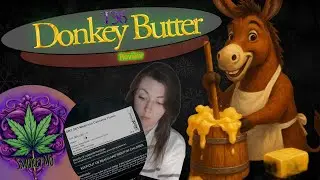 T36 Donkey Butter Review
