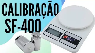 Como Calibrar Sua Balan&ccedil;a SF-400: Passo a Passo
