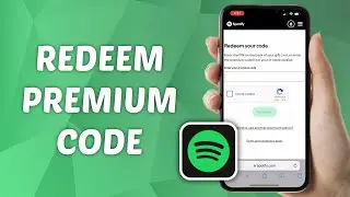 How to Redeem Spotify Premium Code on Mobile