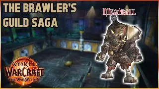 Challenge Mode? Yeah, If You Say So! [World of Warcraft][Brawler's Guild]