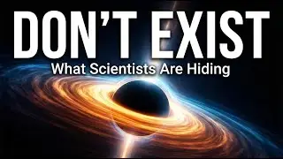Black Holes DON'T EXIST? Scientists Are HIDING This...