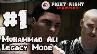 The Greatest: Muhammad Ali Fight Night Champion Legacy Mode: Часть 1 (Xbox One)