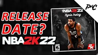We KNOW The Release Date Of NBA 2K22...Probably