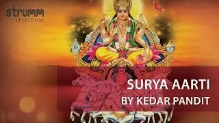 Surya Aarti/Jai Kashyap Nandan I Kedar Pandit