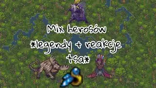 Margonem mix herosów (legendy + reakcje tsa) *Wielkanoc 2020*