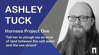 Heritage Talk: Hornsea Project One
