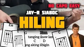 HILING - JAY-R SIABOC (EASY GUITAR STRUMMING + CHORDS)