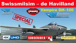 Swissmilsim &ndash; de Havilland Vampire DH&ndash;100 - MSFS 2020 - Start und Landung Ramstein Airbase