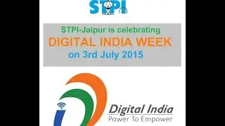 STPI Jaipur Digital India Week 2015 - 3rd July 2015