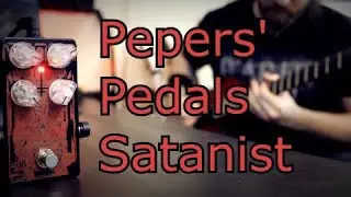 Pepers' Pedal Satanist Distortion