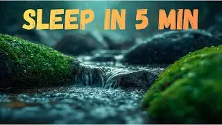 432Hz Deep Sleep Music • Rain & Gentle River Sounds • Sleep Instantly & Stop Overthinking