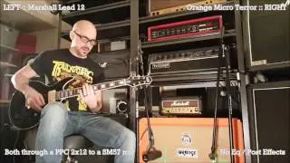 Stoner Amp Battle :: Marshall Lead 12 VS OR Micro terror