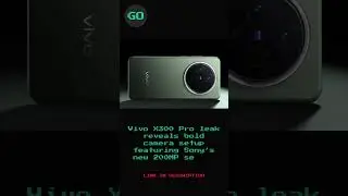Vivo X300 Pro leak reveals bold camera setup featuring Sony&rsquo;s new 200MP sensor