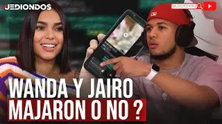 MUESTRAN PRUEBAS ENTRE JAIRO Y WANDA