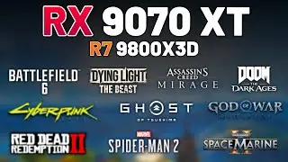 RX 9070 XT + RYZEN 7 9800X3D &mdash; Тест в 10 играх