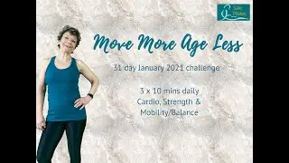 Move More Age Less   Day 3   Mobility and Balance