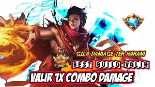 BUILD VALIR TERSAKIT 2022 TERKUAT, BUILD VALIR PALING SAKIT TOP GLOBAL MOBILE LEGENDS