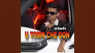 u town che don