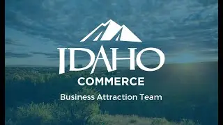 Idaho Commerce: Business Attraction Team