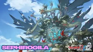 CARDFIGHT!! VANGUARD DEAR DAYS 2 (POST DZ-BT07) - SEPHIROGILA (ST) DECK SHOWCASE & DECK PROFILE