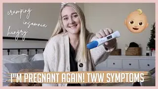 TWW SYMPTOMS (baby #2, insomnia, cramping, hungry) || KYLIE MARIE
