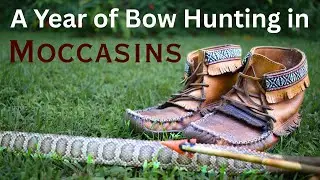 Moccasins : A year of Spot & Stalk Bow Hunting