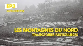 (3/4) - Les montagnes du nord, trajectoires particuli&egrave;res