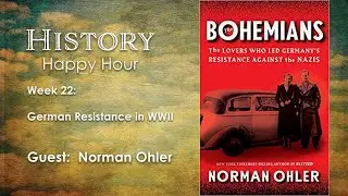 Week 22 - German Resistance in WWII