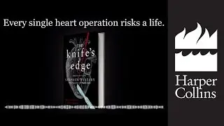 The Knife&rsquo;s Edge by Stephen Westaby | #FirstChapterFridays