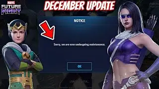 December Update Maintenance Notice 🤔 Marvel Future Fight 
