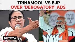 Lok Sabha Elections 2024 | Trinamool Vs BJP Over 'Derogatory' Ads