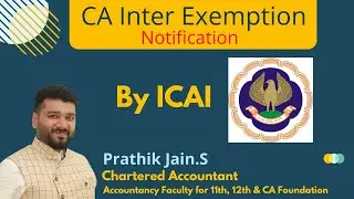 CA INTER | EXEMPTION NOTIFICATION | By ICAI | to Carry Forward from Old to New Scheme