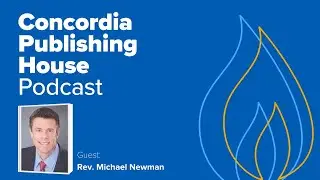 Faith Notes for Young Men | Rev. Michael Newman